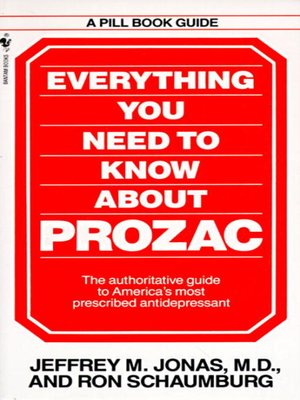 cover image of Everything You Need to Know About Prozac